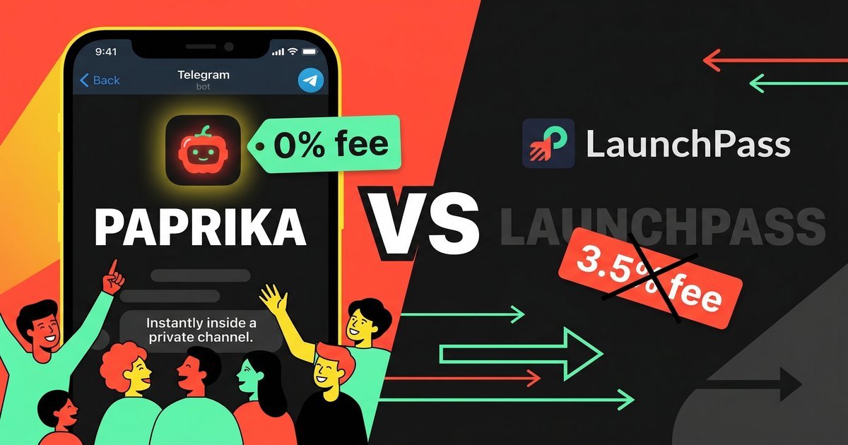 Paprika vs LaunchPass comparison — zero commission Telegram-native access vs 3.5% transaction fee per fan payment